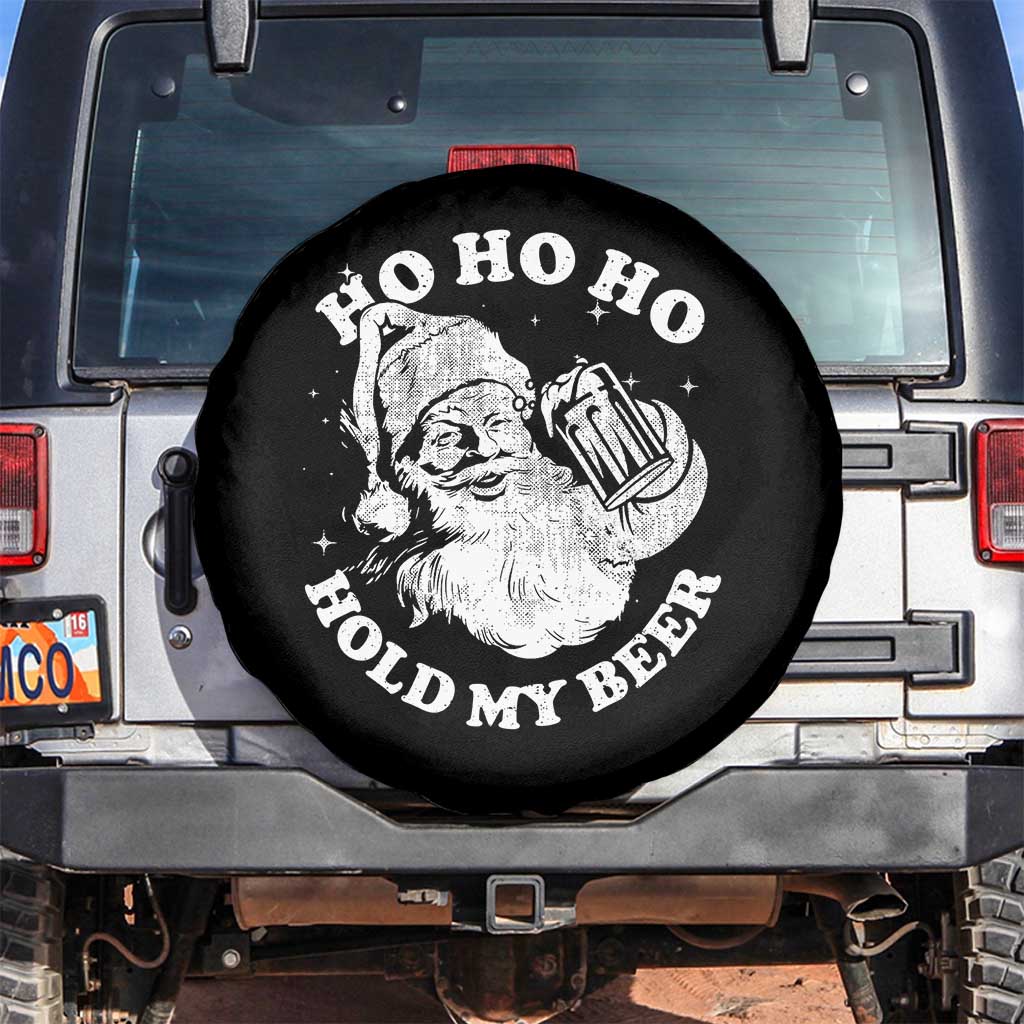 Santa Ho Ho Hold My Beer Spare Tire Cover Funny Christmas In July Summer Xmas TS10 No hole Black Print Your Wear