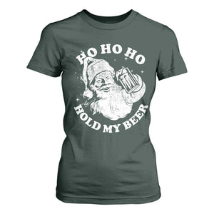 Santa Ho Ho Hold My Beer T Shirt For Women Funny Christmas In July Summer Xmas TS10 Dark Forest Green Print Your Wear