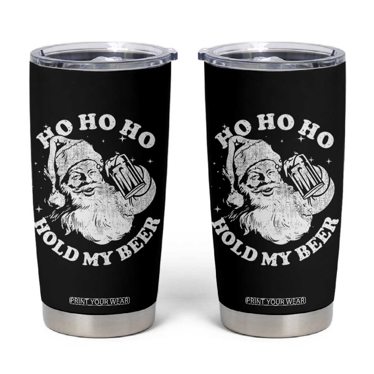 Santa Ho Ho Hold My Beer Tumbler Cup Funny Christmas In July Summer Xmas TS10 Black Print Your Wear
