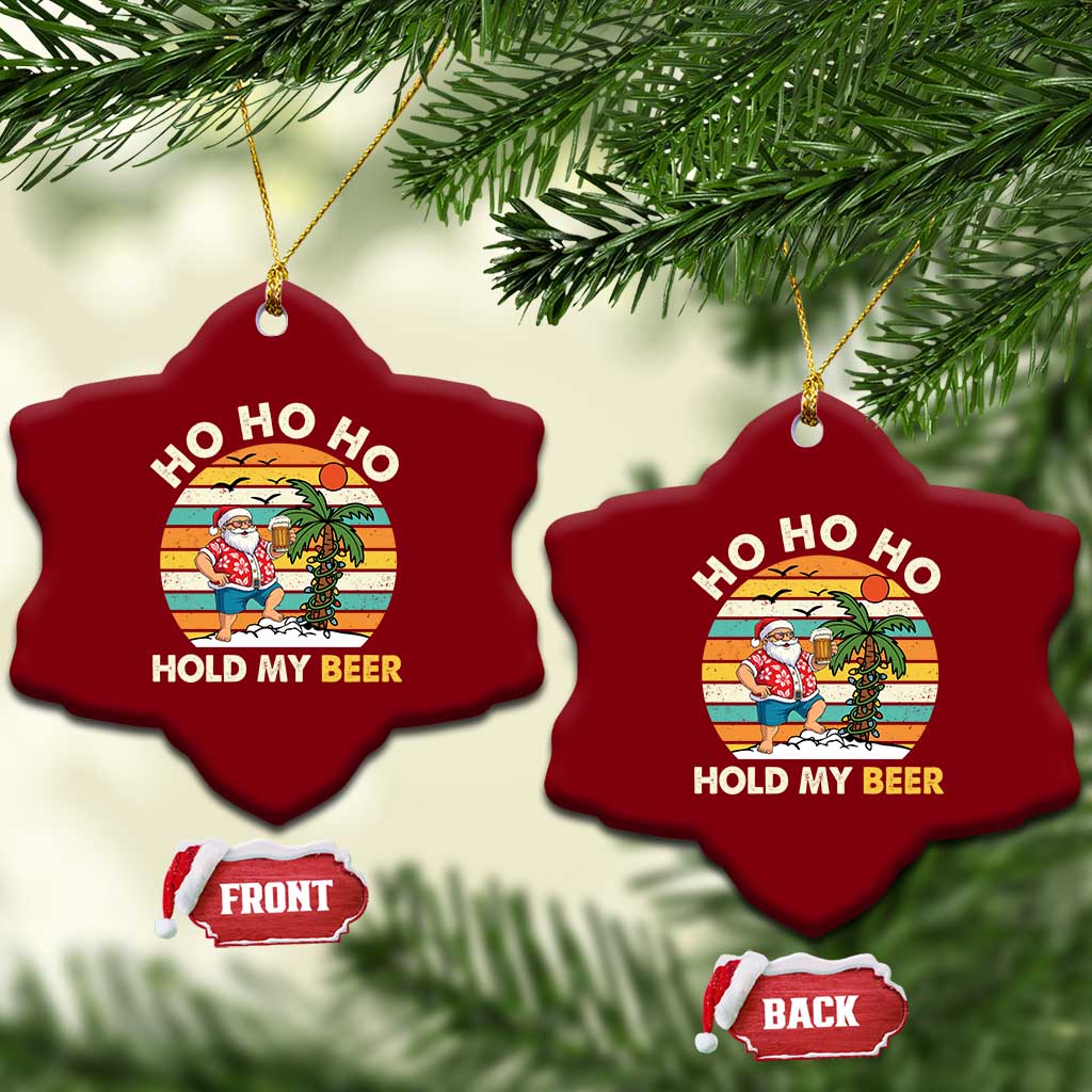 Xmas In July Santa Ho Ho Hold My Beer Ceramic Ornament Summer Beach Hawaii Santa USA Flag TS10 Print Your Wear