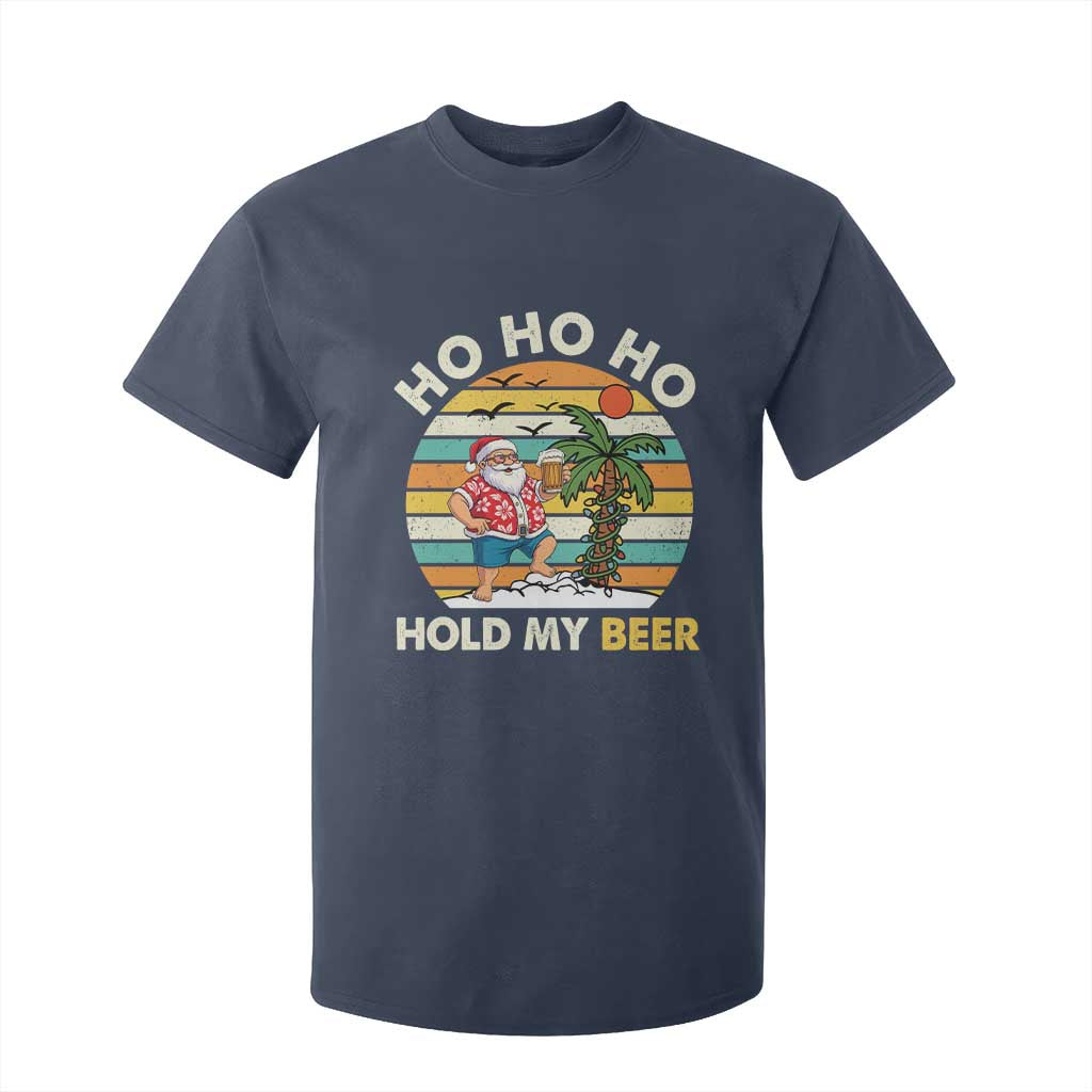 Christmas In July Santa Ho Ho Hold My Beer T Shirt For Kid Summer Beach Hawaii Santa USA Flag TS10 Navy Print Your Wear