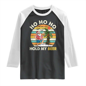 Christmas In July Santa Ho Ho Hold My Beer Raglan Shirt Summer Beach Hawaii Santa USA Flag TS10 Black White Print Your Wear