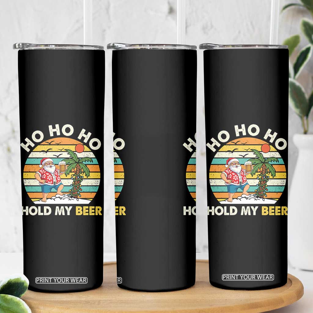 Christmas In July Santa Ho Ho Hold My Beer Skinny Tumbler Summer Beach Hawaii Santa USA Flag TS10 Print Your Wear