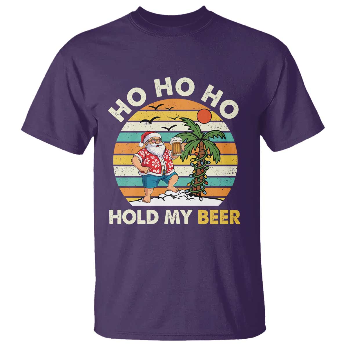 Christmas In July Santa Ho Ho Hold My Beer T Shirt Summer Beach Hawaii Santa USA Flag TS10 Purple Print Your Wear