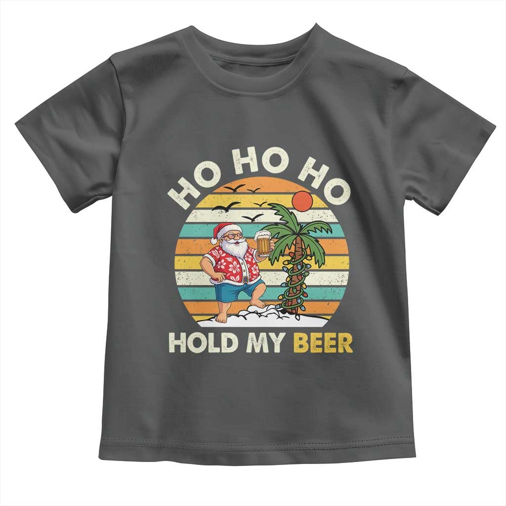 Christmas In July Santa Ho Ho Hold My Beer Toddler T Shirt Summer Beach Hawaii Santa USA Flag TS10 Dark Heather Print Your Wear