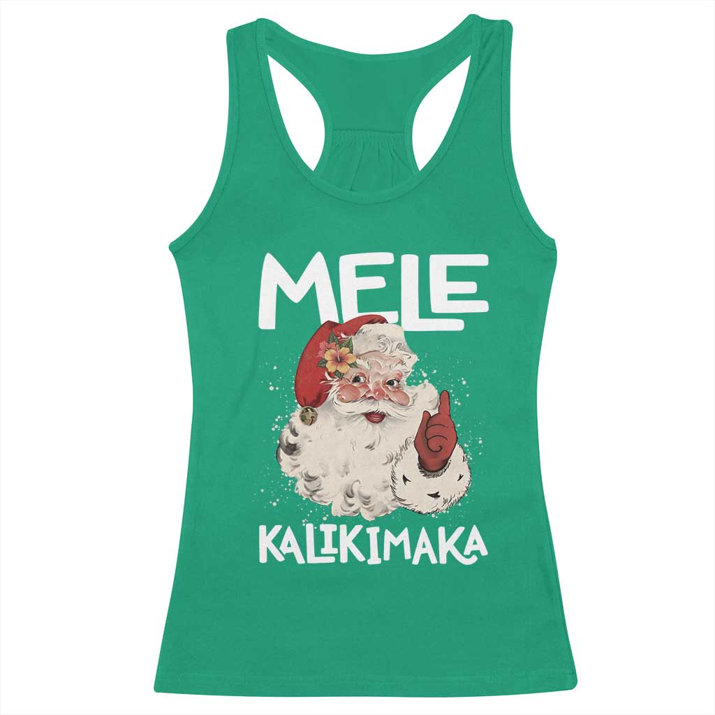 Mele Kalikimaka Racerback Tank Top Hawaii Christmas Party Santa TS10 Irish Green Print Your Wear