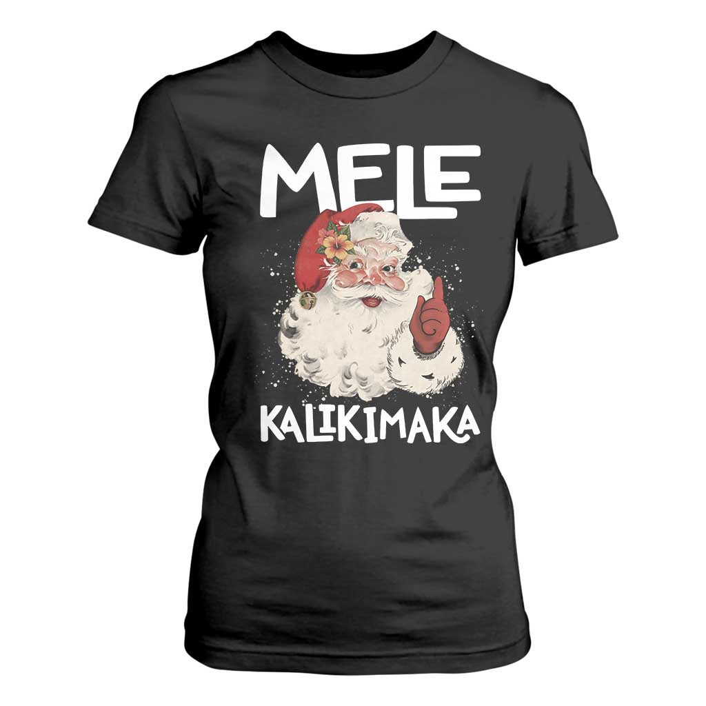 Mele Kalikimaka T Shirt For Women Hawaii Christmas Party Santa TS10 Black Print Your Wear