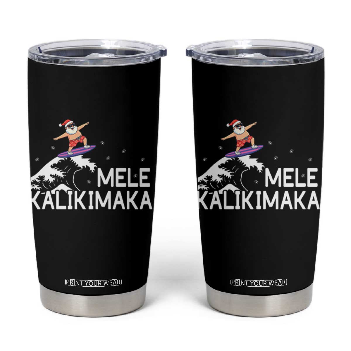 Christmas In July Surfing Santa Tumbler Cup Mele Kalikimaka Summer Beach Hawaii TS10 Black Print Your Wear