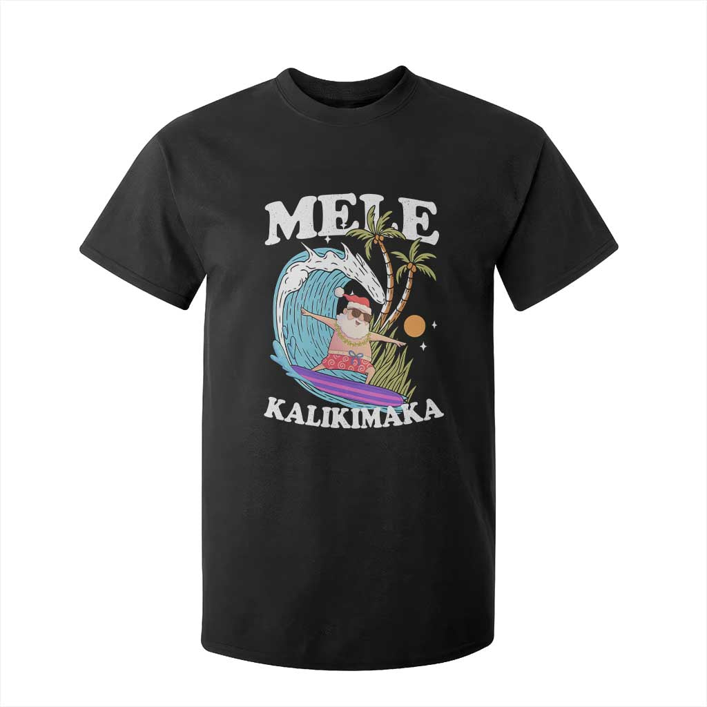 Mele Kalikimaka Hawaii Christmas Surfing Santa T Shirt For Kid Summer Beach Hawaii Xmas In July TS10 Black Print Your Wear