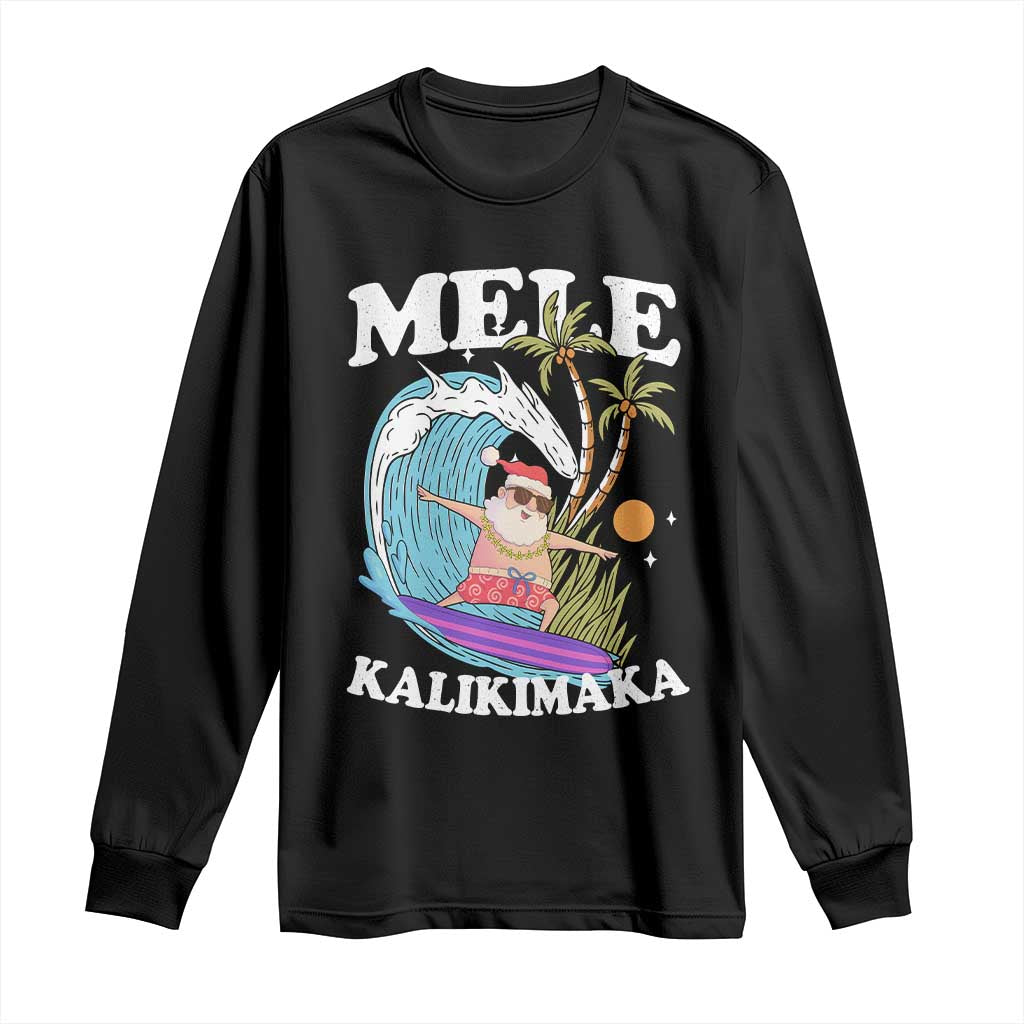 Mele Kalikimaka Hawaii Christmas Surfing Santa Long Sleeve Shirt Summer Beach Hawaii Xmas In July TS10 Black Print Your Wear