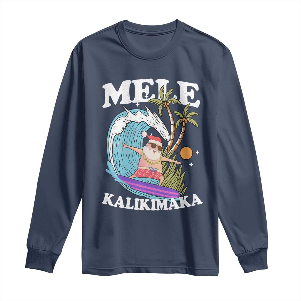 Mele Kalikimaka Hawaii Christmas Surfing Santa Long Sleeve Shirt Summer Beach Hawaii Xmas In July TS10 Navy Print Your Wear