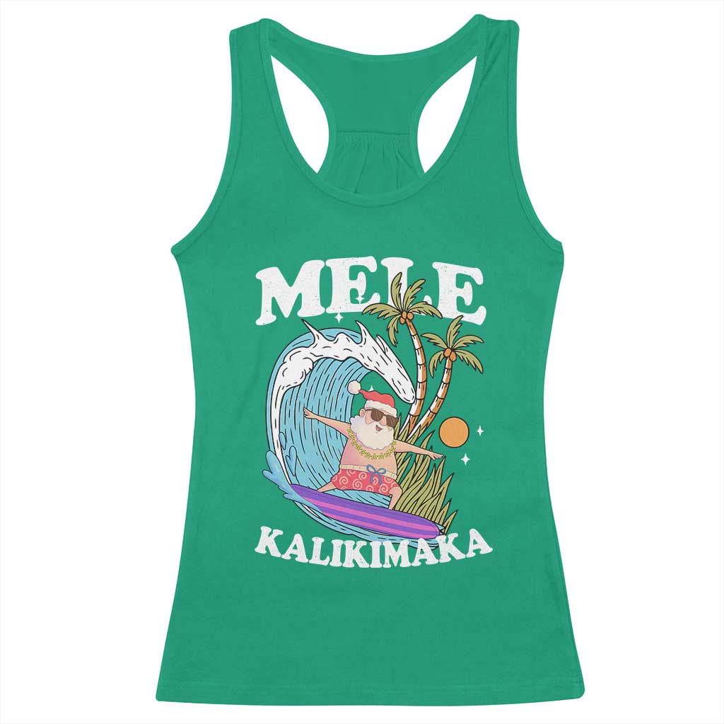 Mele Kalikimaka Hawaii Christmas Surfing Santa Racerback Tank Top Summer Beach Hawaii Xmas In July TS10 Irish Green Print Your Wear