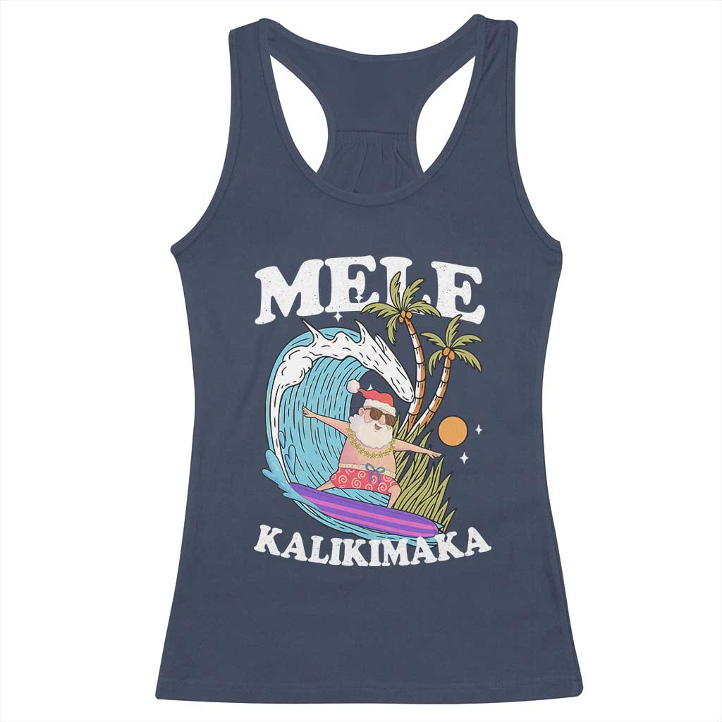 Mele Kalikimaka Hawaii Christmas Surfing Santa Racerback Tank Top Summer Beach Hawaii Xmas In July TS10 Navy Print Your Wear