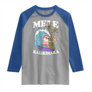 Mele Kalikimaka Hawaii Christmas Surfing Santa Raglan Shirt Summer Beach Hawaii Xmas In July TS10 Sport Gray Royal Print Your Wear