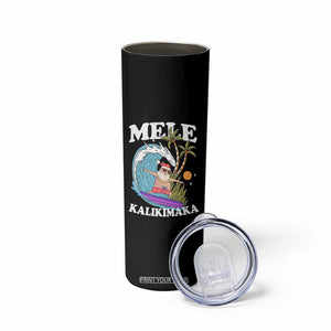 Mele Kalikimaka Hawaii Christmas Surfing Santa Skinny Tumbler Summer Beach Hawaii Xmas In July TS10 Print Your Wear