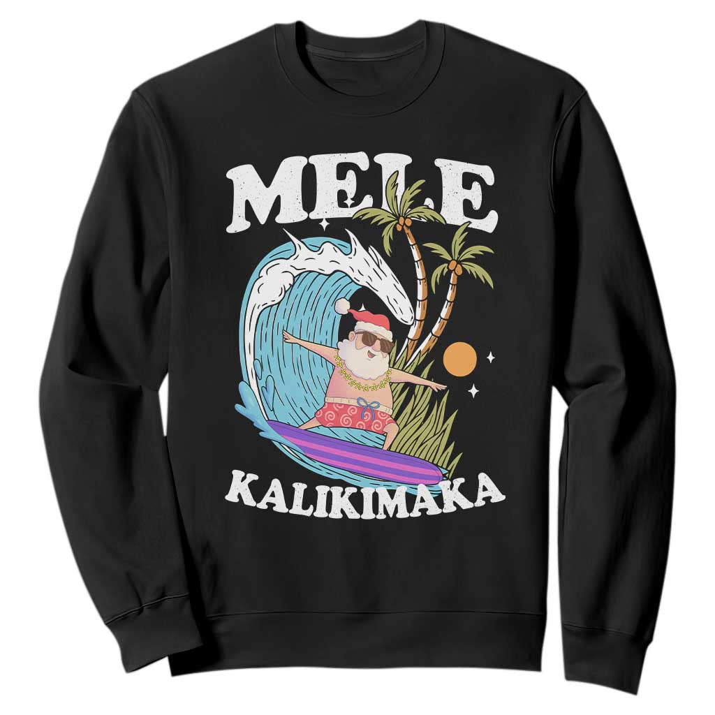 Mele Kalikimaka Hawaii Christmas Surfing Santa Sweatshirt Summer Beach Hawaii Xmas In July TS10 Black Print Your Wear