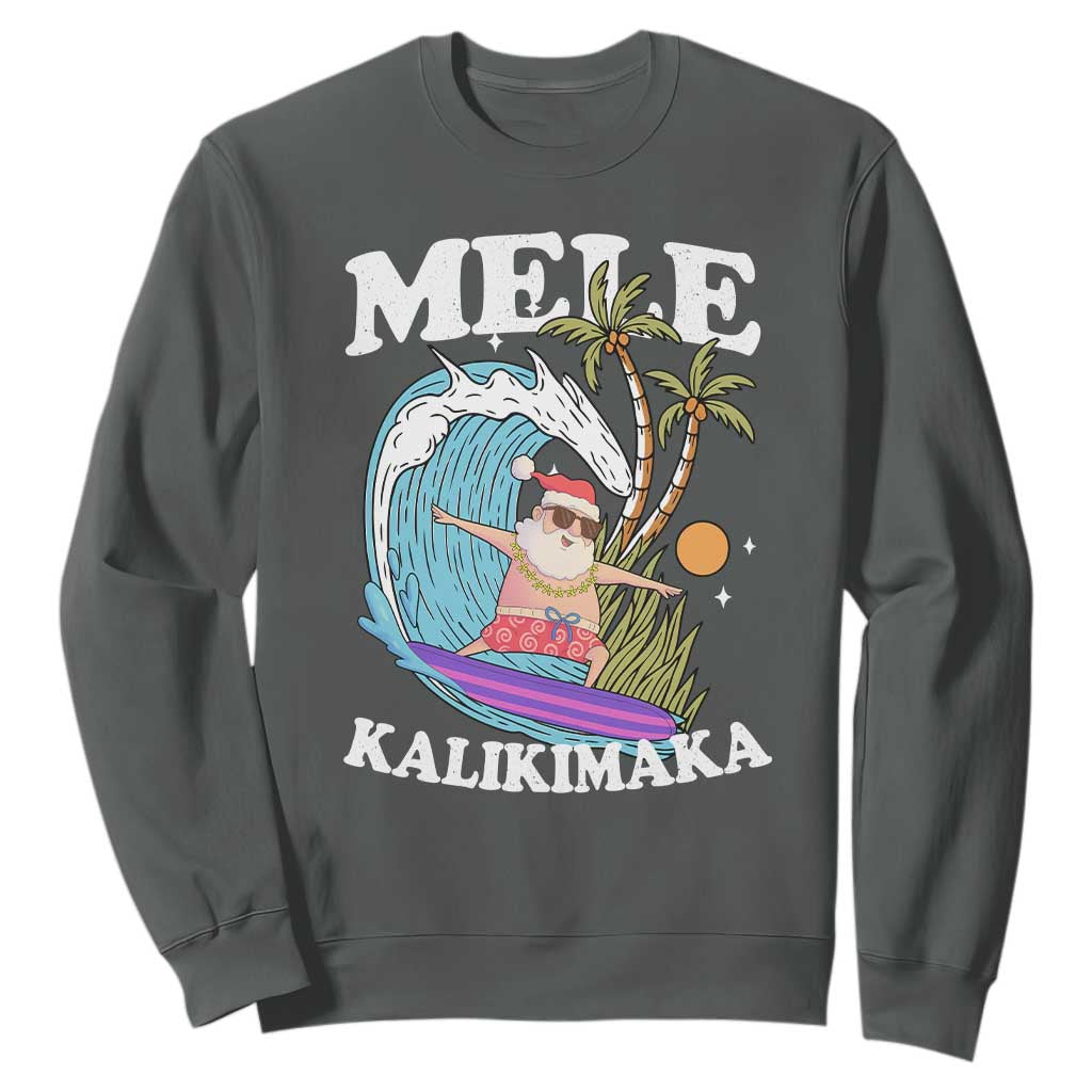 Mele Kalikimaka Hawaii Christmas Surfing Santa Sweatshirt Summer Beach Hawaii Xmas In July TS10 Dark Heather Print Your Wear