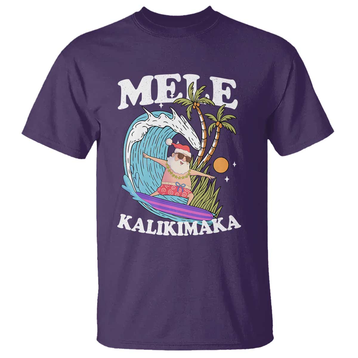 Mele Kalikimaka Hawaii Christmas Surfing Santa T Shirt Summer Beach Hawaii Xmas In July TS10 Purple Print Your Wear