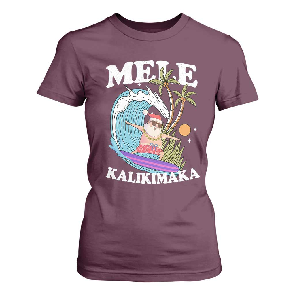 Mele Kalikimaka Hawaii Christmas Surfing Santa T Shirt For Women Summer Beach Hawaii Xmas In July TS10 Maroon Print Your Wear
