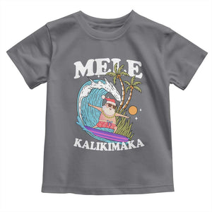 Mele Kalikimaka Hawaii Christmas Surfing Santa Toddler T Shirt Summer Beach Hawaii Xmas In July TS10 Charcoal Print Your Wear