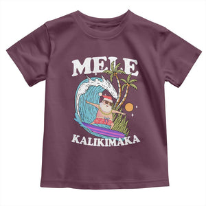 Mele Kalikimaka Hawaii Christmas Surfing Santa Toddler T Shirt Summer Beach Hawaii Xmas In July TS10 Maroon Print Your Wear
