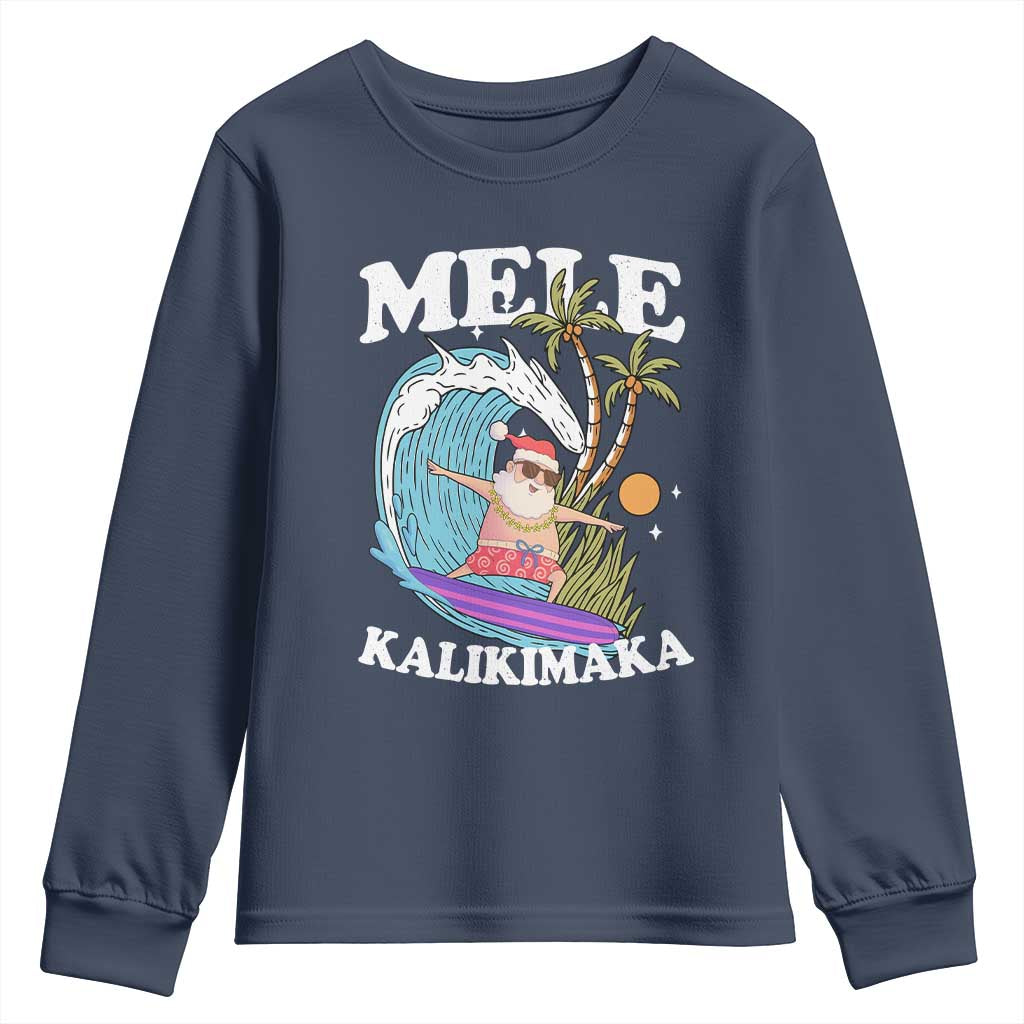 Mele Kalikimaka Hawaii Christmas Surfing Santa Youth Sweatshirt Summer Beach Hawaii Xmas In July TS10 Navy Print Your Wear