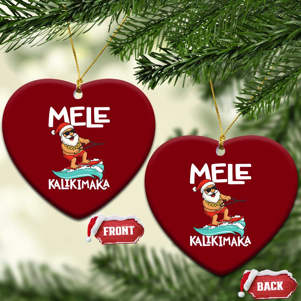 Mele Kalikimaka Ceramic Ornament Santa Water Skiing Summer Beach Hawaiian Xmas In July TS10 Print Your Wear