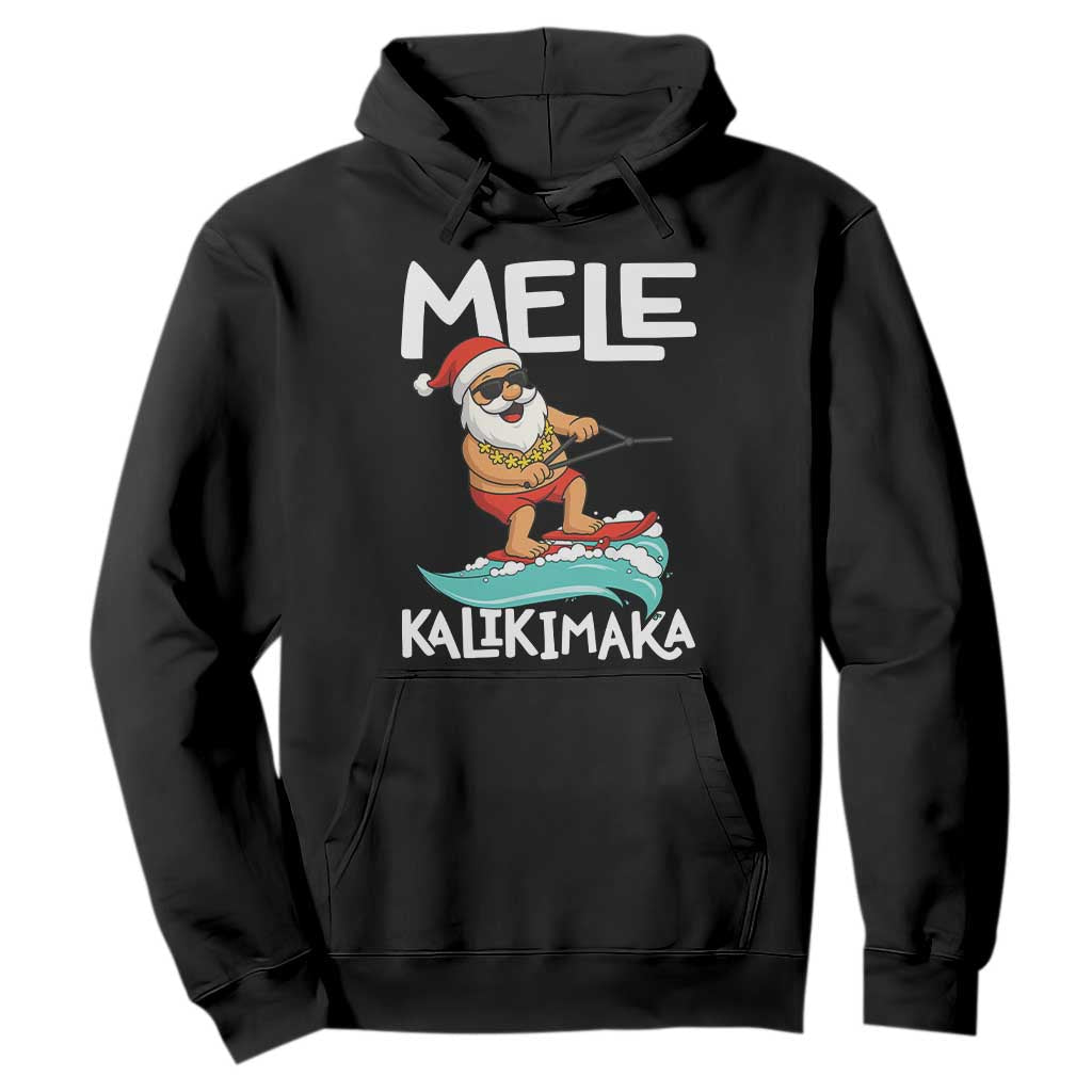 Mele Kalikimaka Hoodie Santa Water Skiing Summer Beach Hawaiian Christmas In July TS10 Black Print Your Wear