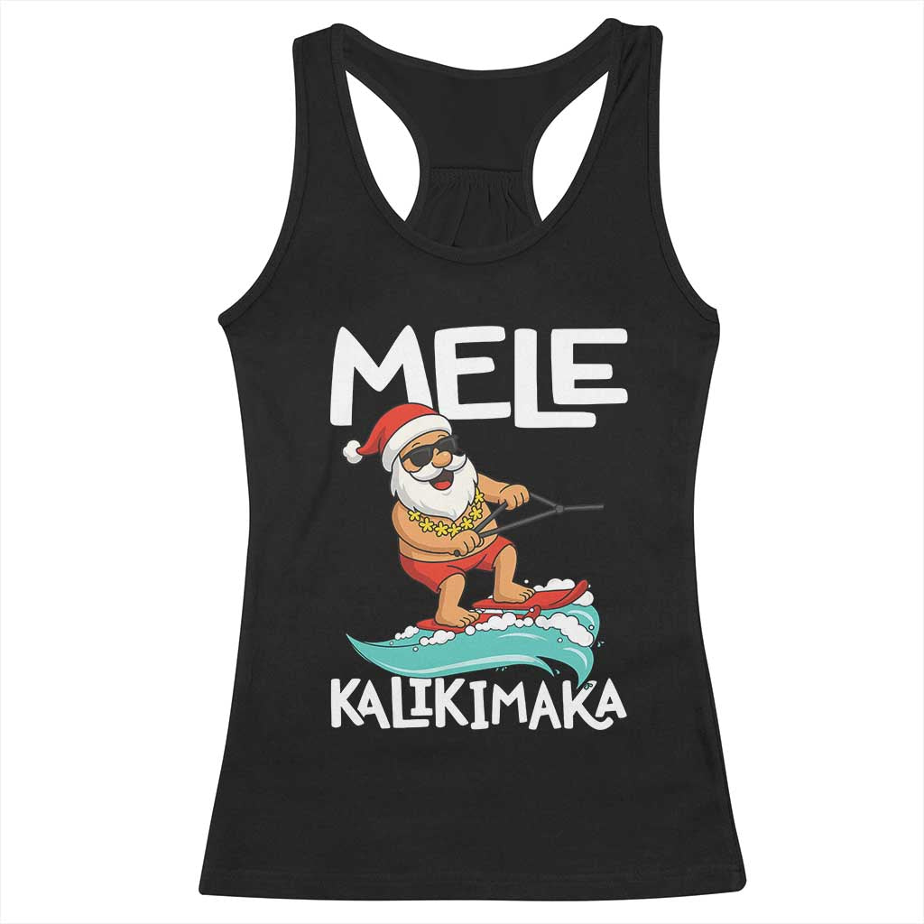 Mele Kalikimaka Racerback Tank Top Santa Water Skiing Summer Beach Hawaiian Christmas In July TS10 Black Print Your Wear