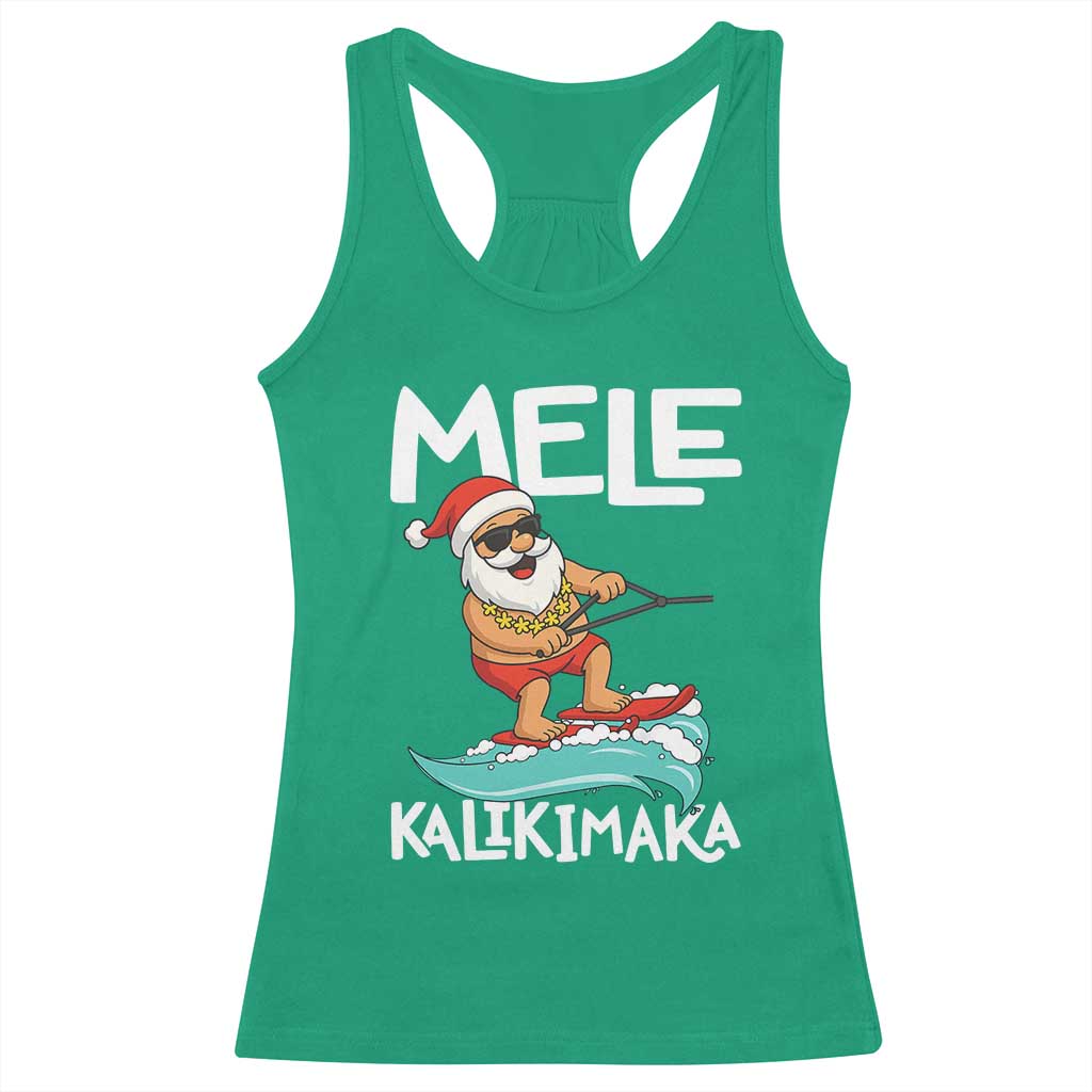 Mele Kalikimaka Racerback Tank Top Santa Water Skiing Summer Beach Hawaiian Christmas In July TS10 Irish Green Print Your Wear