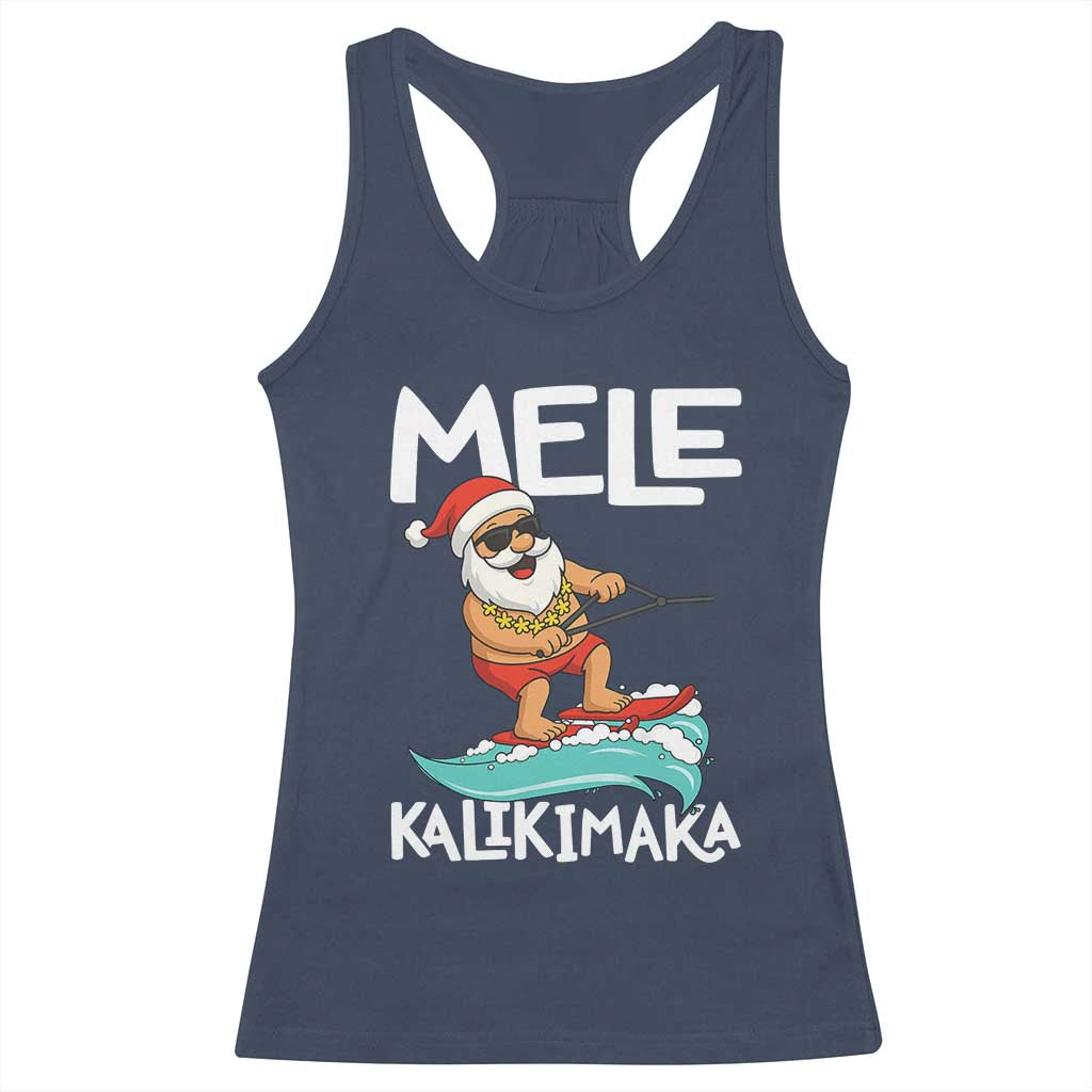 Mele Kalikimaka Racerback Tank Top Santa Water Skiing Summer Beach Hawaiian Christmas In July TS10 Navy Print Your Wear