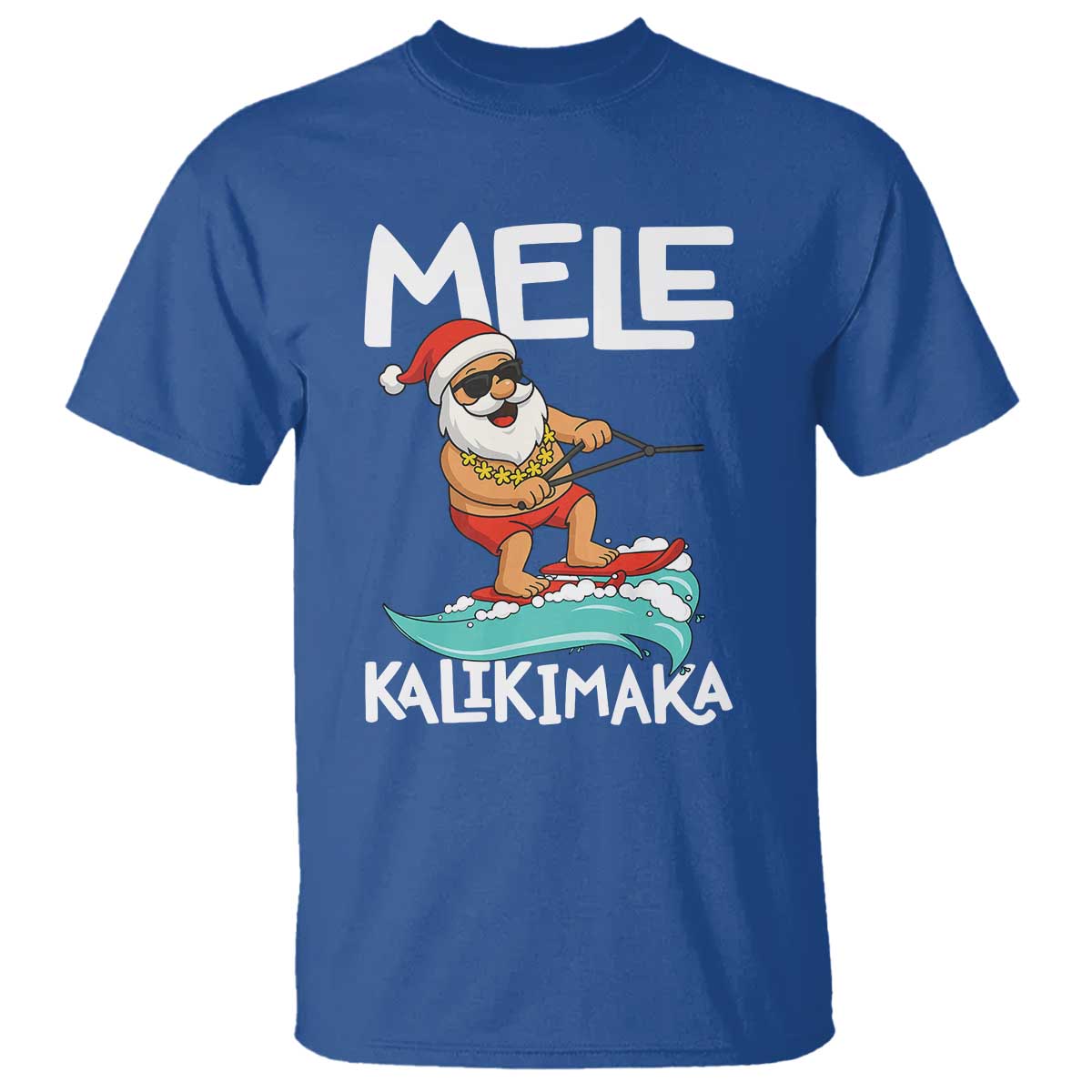 Mele Kalikimaka T Shirt Santa Water Skiing Summer Beach Hawaiian Christmas In July TS10 Royal Blue Print Your Wear