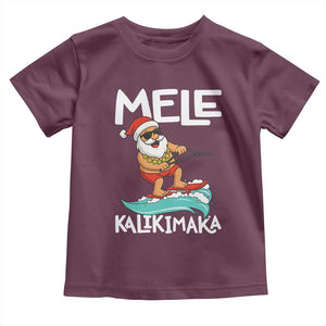 Mele Kalikimaka Toddler T Shirt Santa Water Skiing Summer Beach Hawaiian Christmas In July TS10 Maroon Print Your Wear