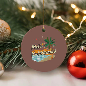 Retro Xmas In July Summer Beach Hawaii Ceramic Ornament Mele Kalikimaka TS10 1pc Mocha Print Your Wear