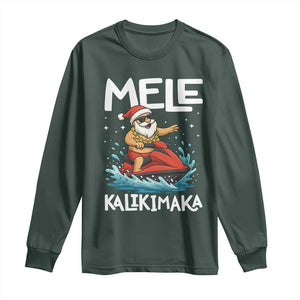 Mele Kalikimaka Hawaiian Christmas Long Sleeve Shirt Funny Santa Jet Ski Summer Beach Xmas In July TS10 Dark Forest Green Print Your Wear