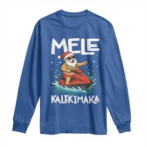 Mele Kalikimaka Hawaiian Christmas Long Sleeve Shirt Funny Santa Jet Ski Summer Beach Xmas In July TS10 Royal Blue Print Your Wear