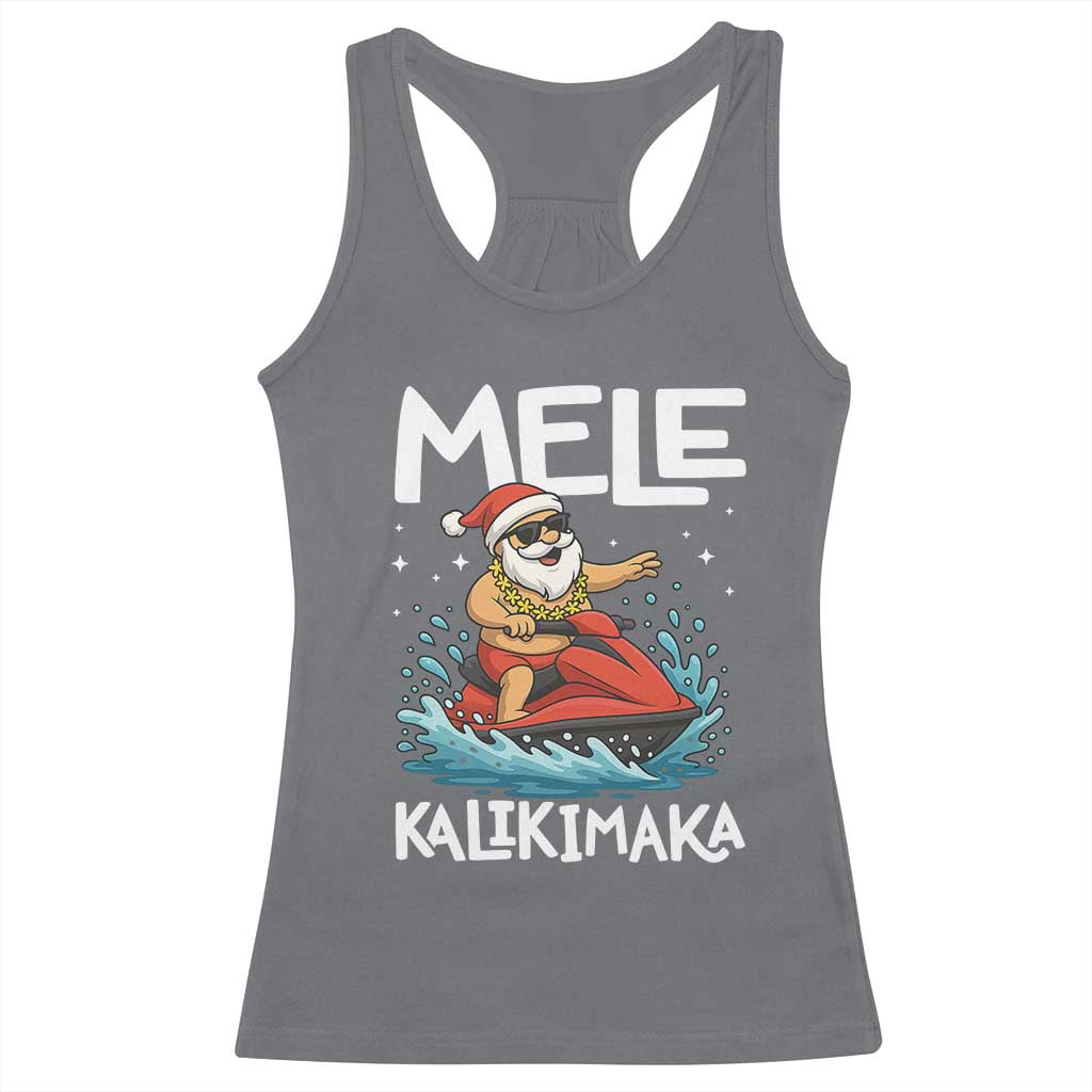 Mele Kalikimaka Hawaiian Christmas Racerback Tank Top Funny Santa Jet Ski Summer Beach Xmas In July TS10 Charcoal Print Your Wear