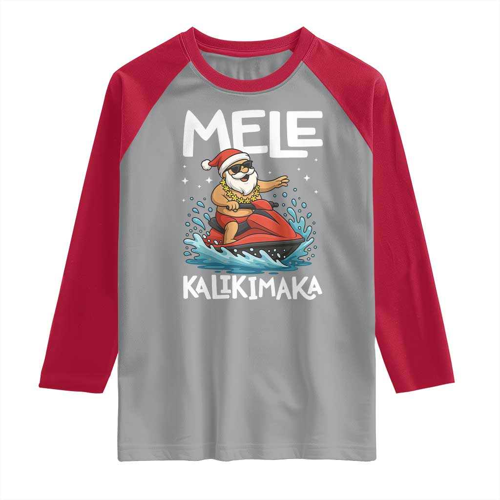 Mele Kalikimaka Hawaiian Christmas Raglan Shirt Funny Santa Jet Ski Summer Beach Xmas In July TS10 Sport Gray Red Print Your Wear