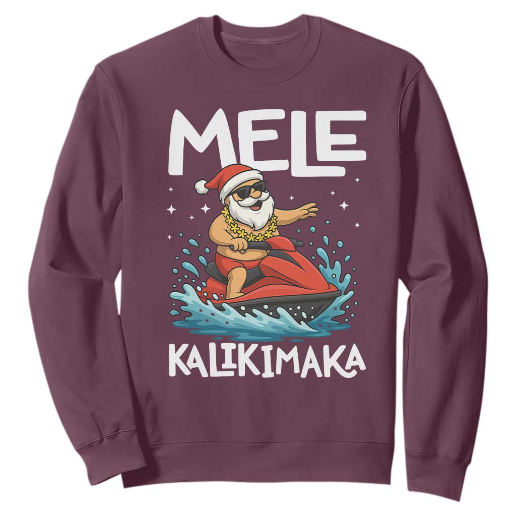 Mele Kalikimaka Hawaiian Christmas Sweatshirt Funny Santa Jet Ski Summer Beach Xmas In July TS10 Maroon Print Your Wear