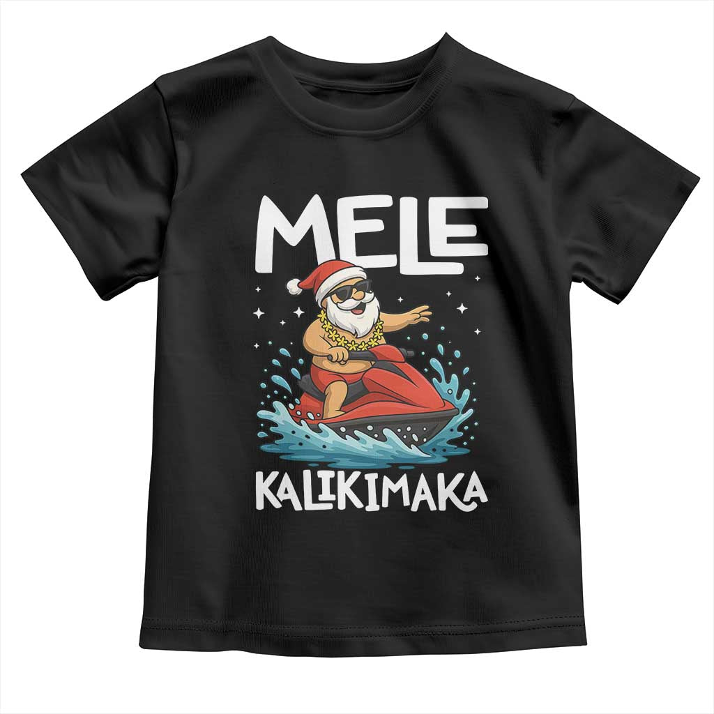 Mele Kalikimaka Hawaiian Christmas Toddler T Shirt Funny Santa Jet Ski Summer Beach Xmas In July TS10 Black Print Your Wear