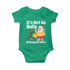 Funny Christmas In July Baby Onesie Hot As Balls Santa Summer Party TS10 Irish Green Print Your Wear