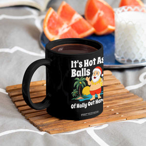 Funny Christmas In July Coffee Mug Hot As Balls Santa Summer Party TS10 Print Your Wear