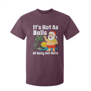 Funny Christmas In July T Shirt For Kid Hot As Balls Santa Summer Party TS10 Maroon Print Your Wear