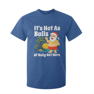 Funny Christmas In July T Shirt For Kid Hot As Balls Santa Summer Party TS10 Royal Blue Print Your Wear