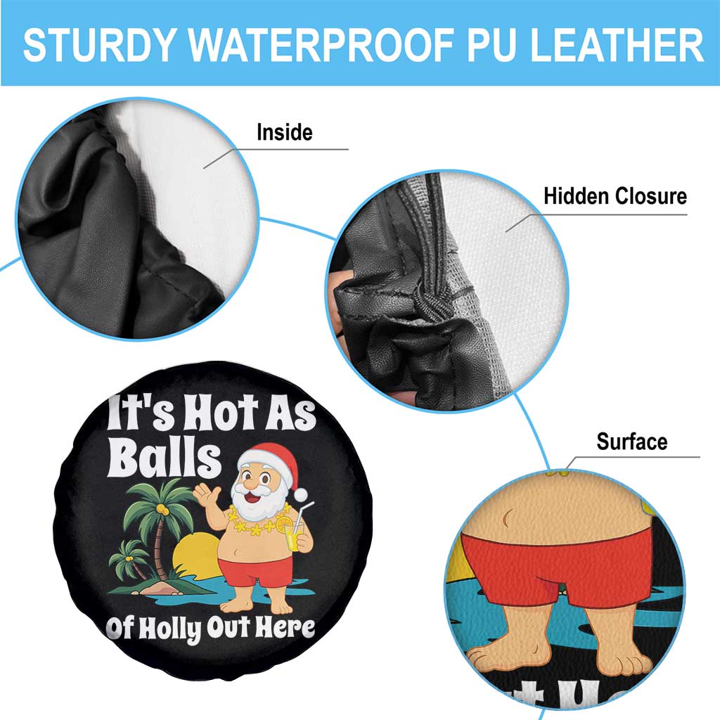 Funny Christmas In July Spare Tire Cover Hot As Balls Santa Summer Party TS10 Print Your Wear
