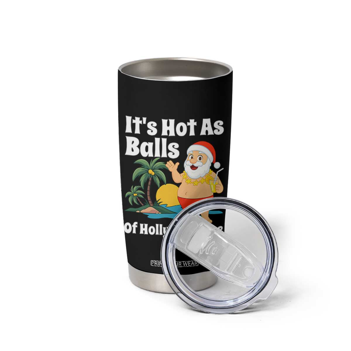 Funny Christmas In July Tumbler Cup Hot As Balls Santa Summer Party TS10 Print Your Wear