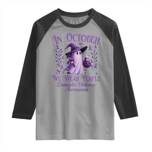 Domestic Violence Awareness Raglan Shirt Halloween October Wear Purple Ghost TS10 Sport Gray Black Print Your Wear