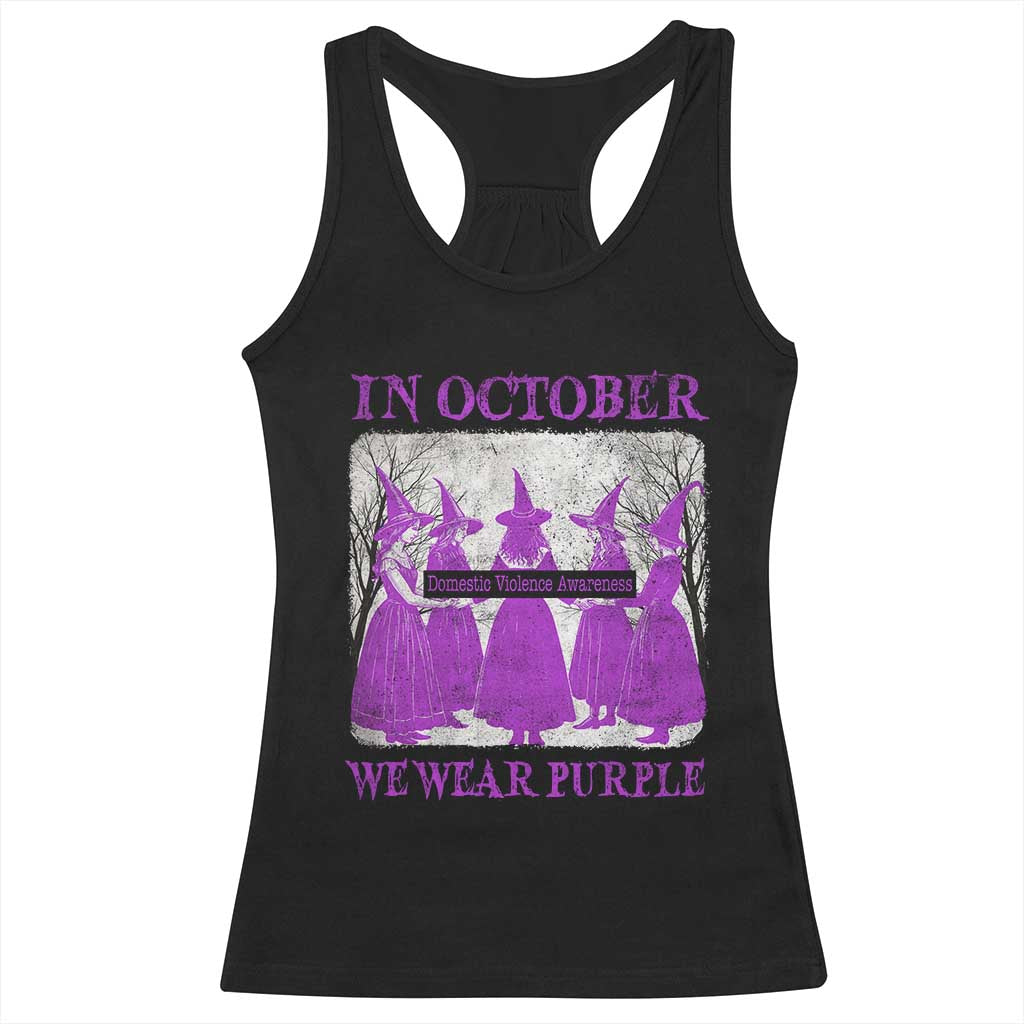 Retro In October We Wear Purple Witch Domestic Violence Awareness Racerback Tank Top TS10 Black Print Your Wear