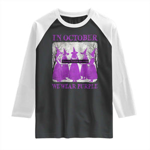 Retro In October We Wear Purple Witch Domestic Violence Awareness Raglan Shirt TS10 Black White Print Your Wear