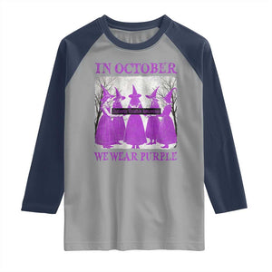 Retro In October We Wear Purple Witch Domestic Violence Awareness Raglan Shirt TS10 Sport Gray Navy Print Your Wear